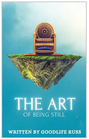 The Art of Being still
