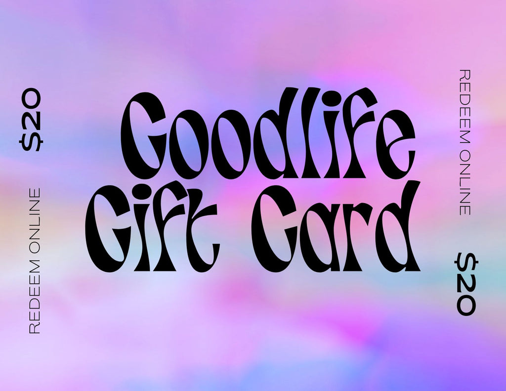 Goodlife Gift Card